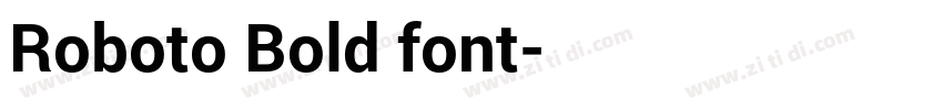 Roboto Bold font字体转换